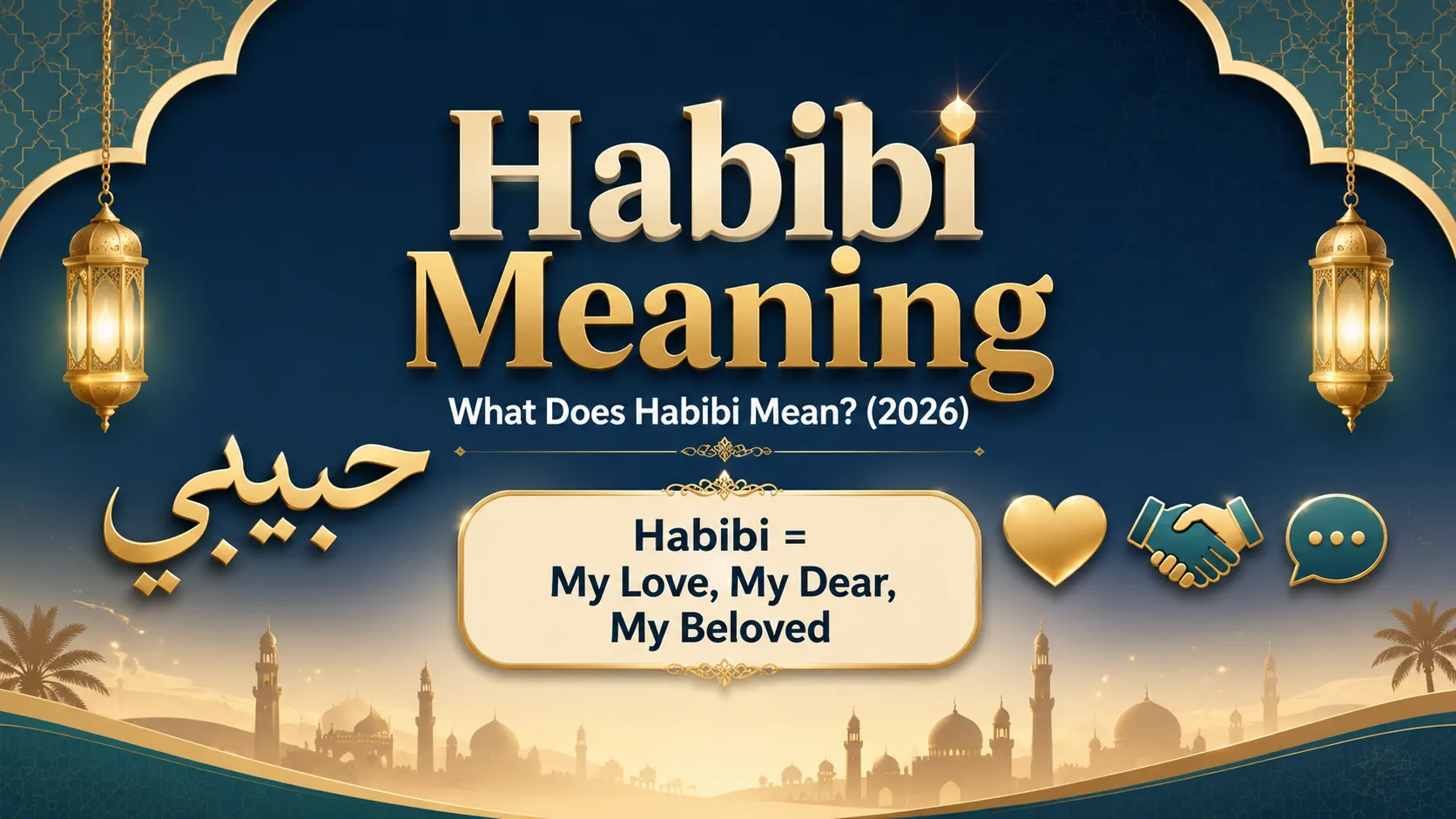 Habibi Meaning