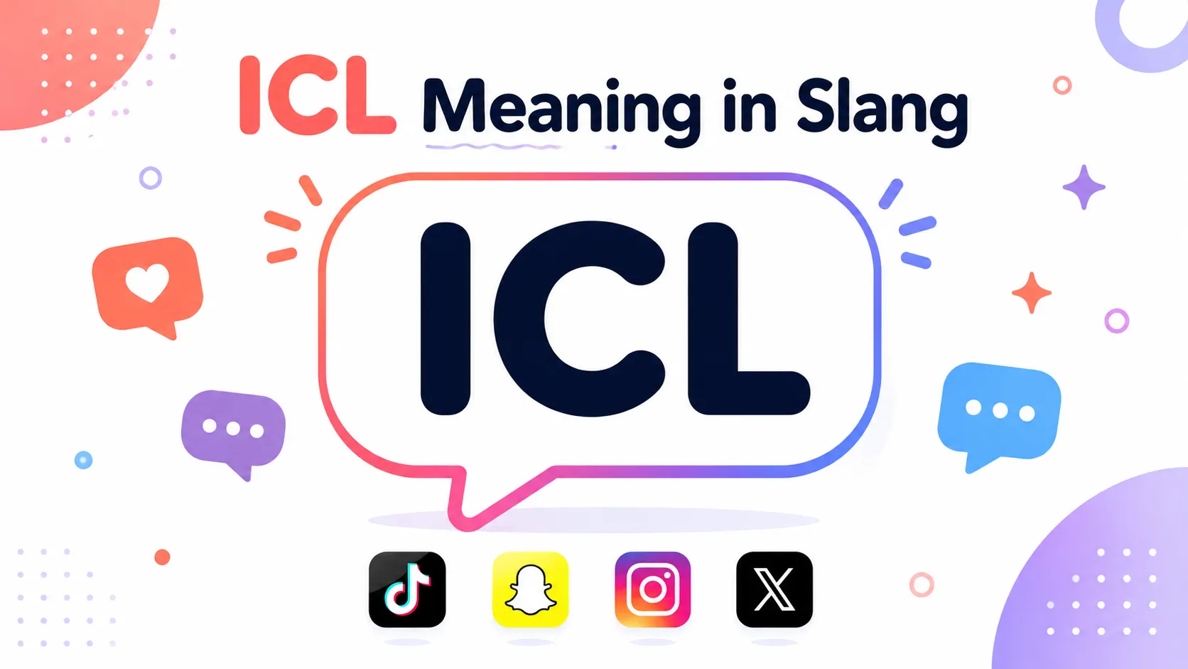 ICL meaning in slang