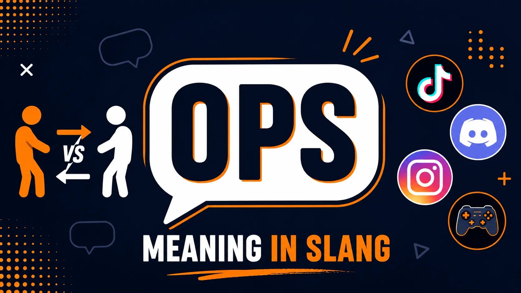 Ops Meaning Slang