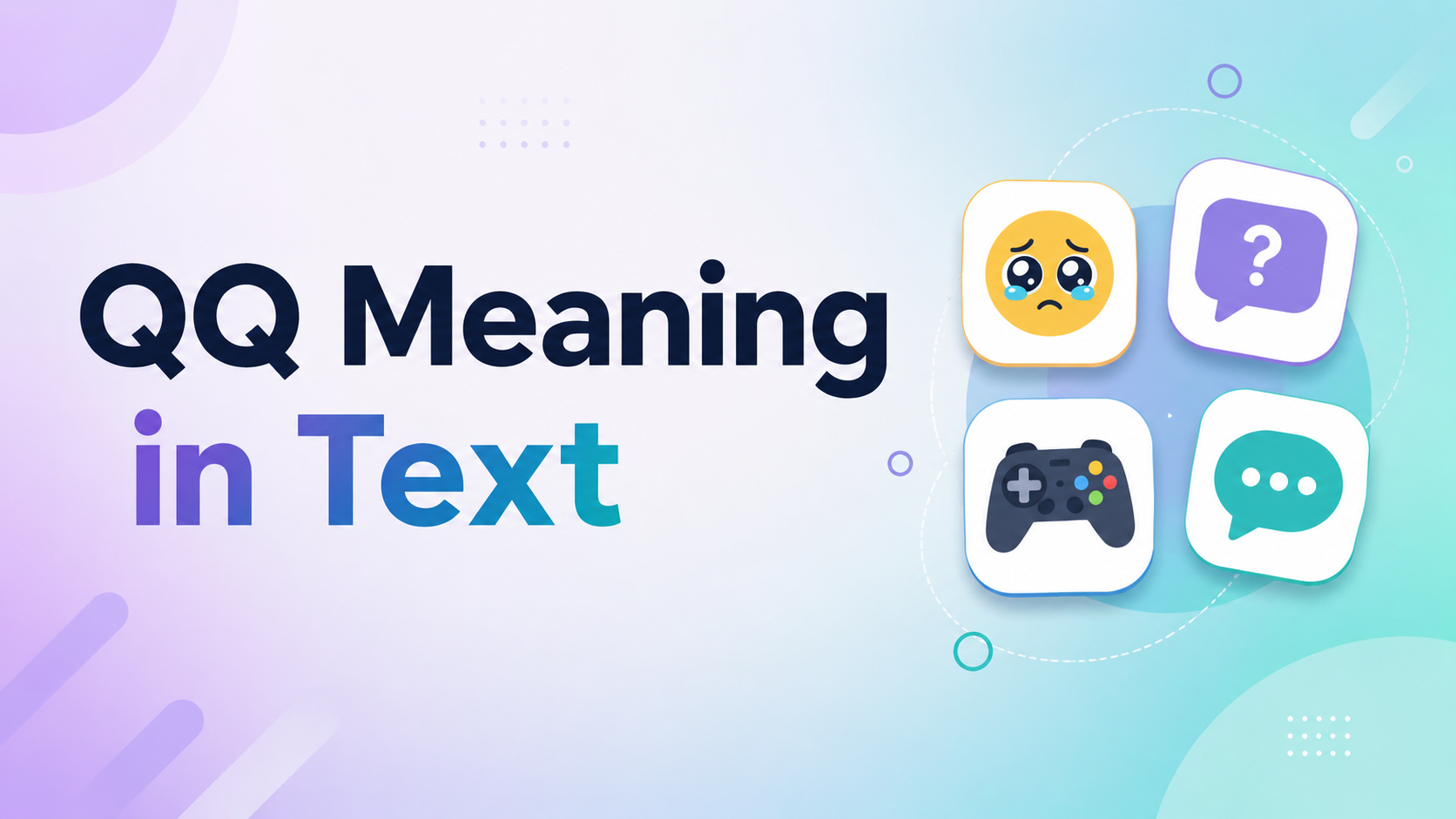 QQ Meaning in Text
