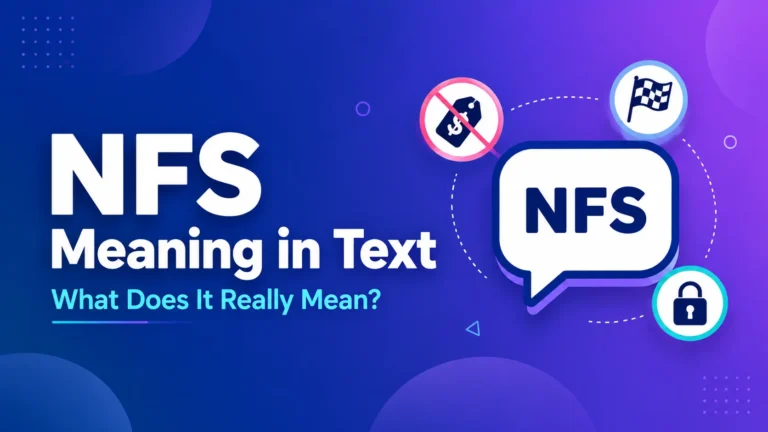 NFS Meaning in Text Slang