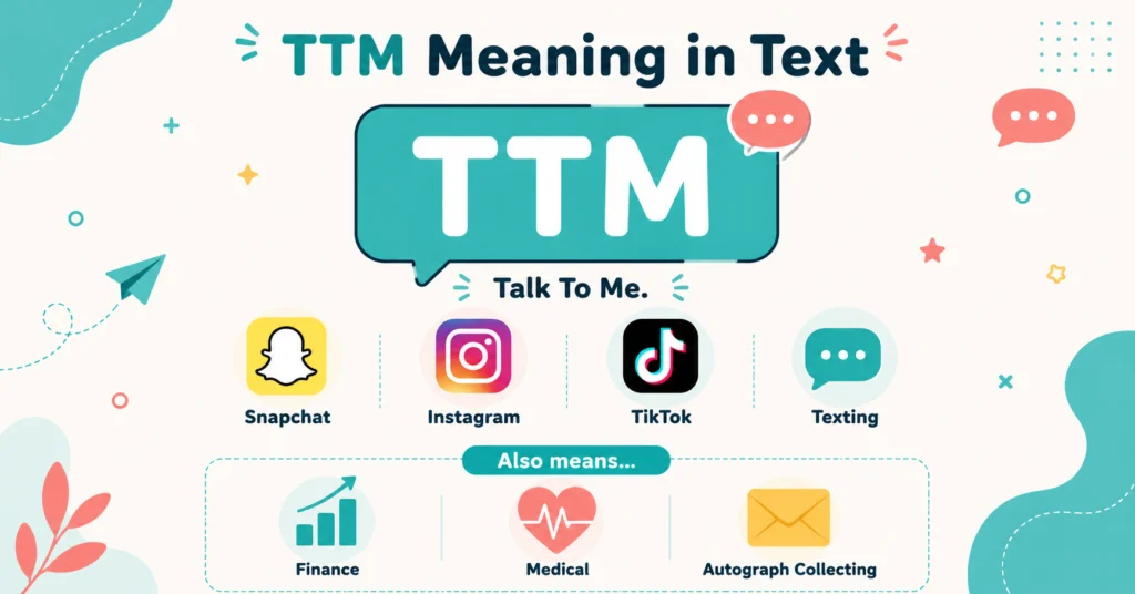 TTM Meaning in Text
