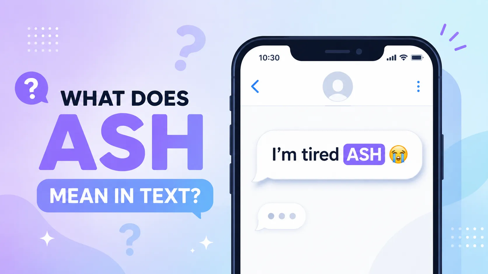 ASH Meaning in Text