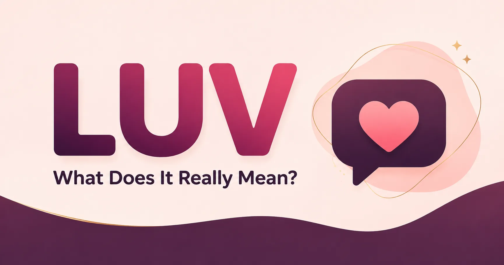 LUV meaning