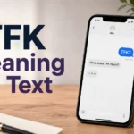 TFK Meaning in Text
