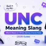 UNC meaning slang