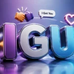 IGU Meaning in Text