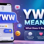 YWW Meaning in Text